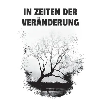 "In Zeiten der Vernderung: Poems in drei Sprachen" - "" ("Wassermann Cecilia")(Paperback)