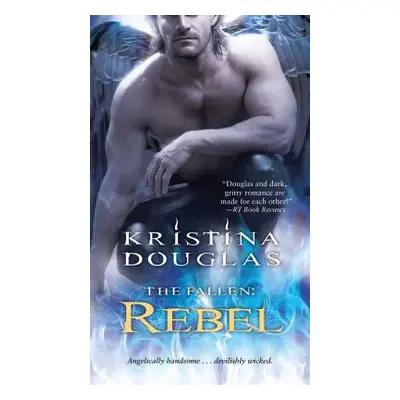 "Rebel" - "" ("Douglas Kristina")(Paperback)