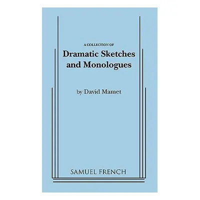 "Dramatic Sketches and Monologues" - "" ("Mamet David")(Paperback)