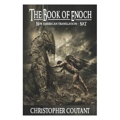 "The Book of Enoch (Nat): New American Translation" - "" ("Enoch")(Paperback)