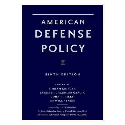 "American Defense Policy" - "" ("Krieger Miriam")(Pevná vazba)