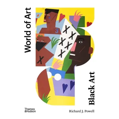 "Black Art: A Cultural History" - "" ("Powell Richard J.")(Paperback)