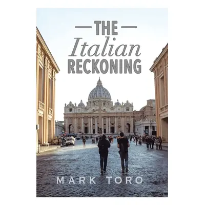 "The Italian Reckoning" - "" ("Toro Mark")(Pevná vazba)