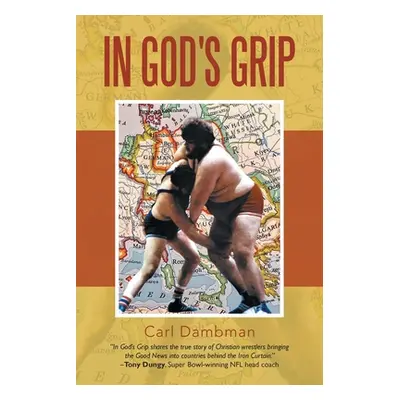 "In God's Grip" - "" ("Dambman Carl")(Paperback)