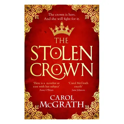 "Stolen Crown" - "The brilliant new historical novel of an Empress fighting for her destiny" ("M