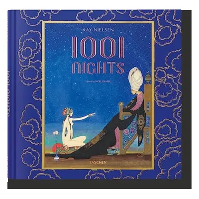 "Kay Nielsen. 1001 Nights" - "" ("Taschen")(Pevná vazba)