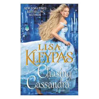 "Chasing Cassandra: The Ravenels" - "" ("Kleypas Lisa")(Mass Market Paperbound)