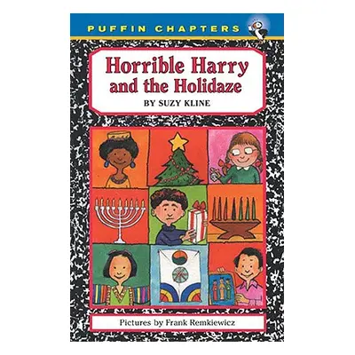 "Horrible Harry and the Holidaze" - "" ("Kline Suzy")(Paperback)