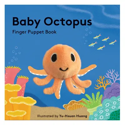 "Baby Octopus: Finger Puppet Book" - "" ("Huang Yu-Hsuan")(Paperback)