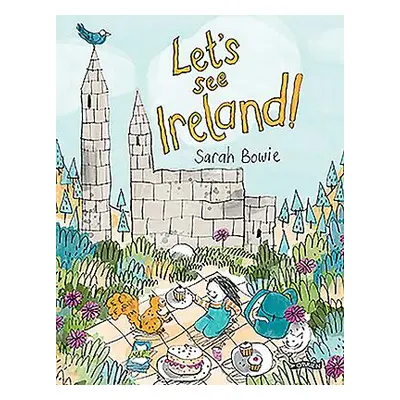 "Let's See Ireland!" - "" ("Bowie Sarah")(Paperback)