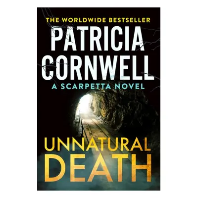 "Unnatural Death" - "The gripping new Kay Scarpetta thriller" ("Cornwell Patricia")(Paperback)