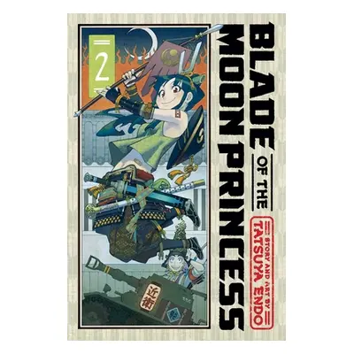 "Blade of the Moon Princess, Vol. 2" - "" ("Endo Tatsuya")(Paperback)