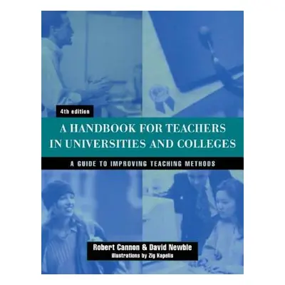 "Handbook for Teachers in Universities and Colleges" - "" ("Newble David")(Paperback)