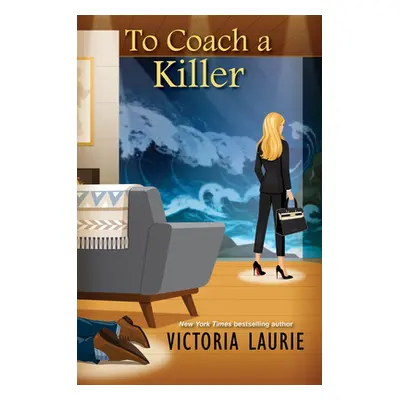 "To Coach a Killer" - "" ("Laurie Victoria")(Pevná vazba)