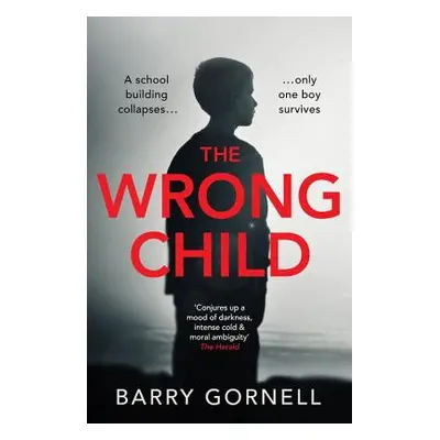 "The Wrong Child" - "" ("Gornell Barry")(Paperback)