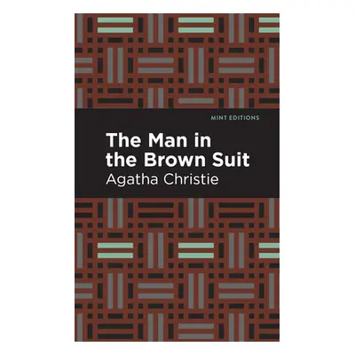 "The Man in the Brown Suit" - "" ("Christie Agatha")(Paperback)