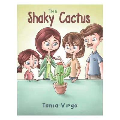 "The Shaky Cactus" - "" ("Virgo Tania")(Paperback)