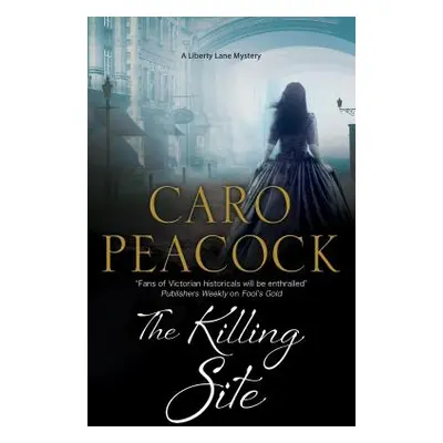 "The Killing Site" - "" ("Peacock Caro")(Paperback)