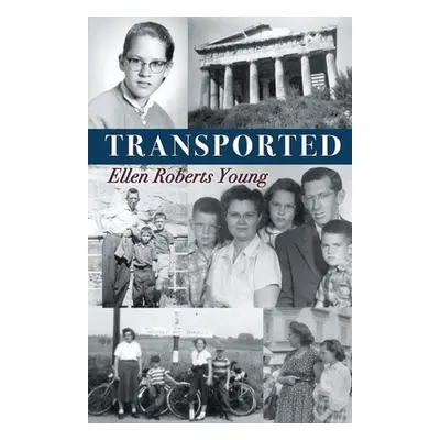 "Transported" - "" ("Young Ellen Roberts")(Paperback)