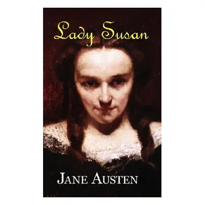 "Lady Susan" - "" ("Austen Jane")(Paperback)