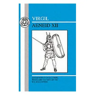 "Virgil: Aeneid XII" - "" ("Virgil")(Paperback)