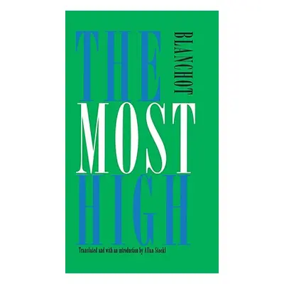 "The Most High: Le Tres-Haut" - "" ("Blanchot Maurice")(Paperback)