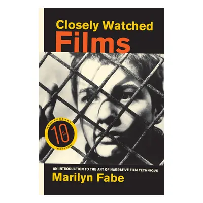 "Closely Watched Films: An Introduction to the Art of Narrative Film Technique" - "" ("Fabe Mari