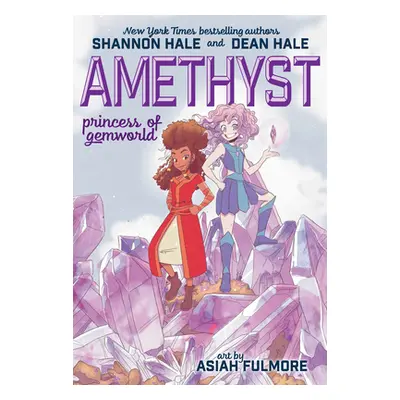 "Amethyst: Princess of Gemworld" - "" ("Hale Shannon")(Paperback)