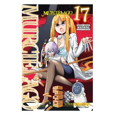 "Murcilago, Vol. 17" - "" ("Yoshimurakana")(Paperback)