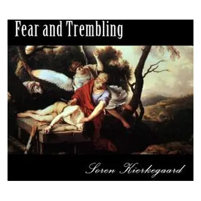 "Fear and Trembling" - "" ("Kierkegaard Soren")(Paperback)