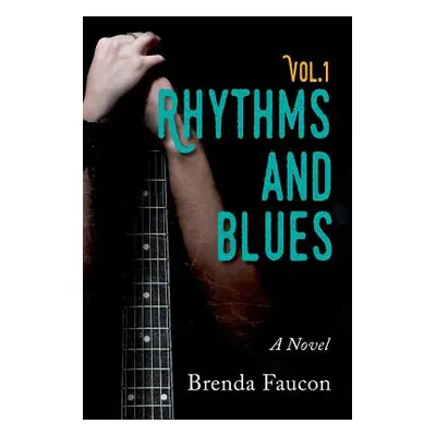 "Rhythms and Blues, Vol.1" - "" ("Faucon Brenda")(Paperback)