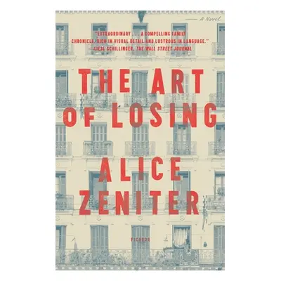 "The Art of Losing" - "" ("Zeniter Alice")(Paperback)