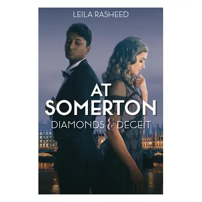 "At Somerton: Diamonds & Deceit (at Somerton)" - "" ("Rasheed Leila")(Paperback)