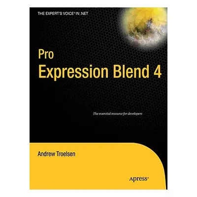 "Pro Expression Blend 4" - "" ("Troelsen Andrew")(Paperback)