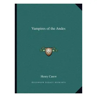 "Vampires of the Andes" - "" ("Carew Henry")(Paperback)