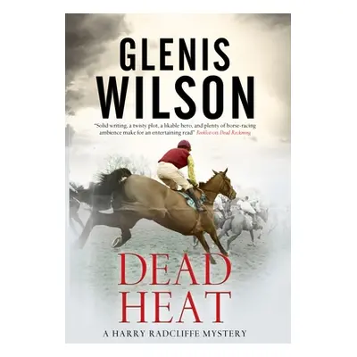 "Dead Heat" - "" ("Wilson Glenis")(Pevná vazba)