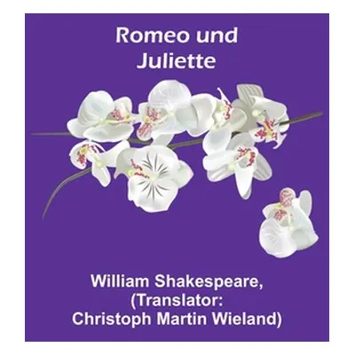 "Romeo und Juliette" - "" ("Shakespeare William")(Paperback)