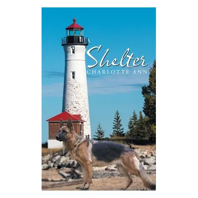 "Shelter" - "" ("Ann Charlotte")(Paperback)