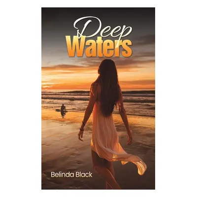 "Deep Waters" - "" ("Black Belinda")(Paperback)