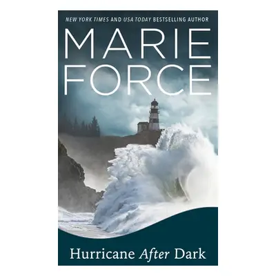 "Hurricane After Dark" - "" ("Force Marie")(Pevná vazba)