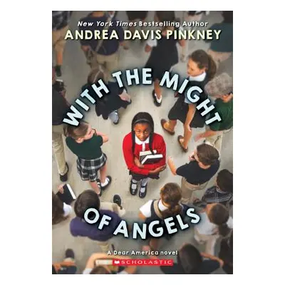 "With the Might of Angels" - "" ("Pinkney Andrea Davis")(Paperback)