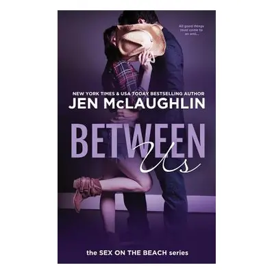 "Between Us: Sex on the Beach" - "" ("McLaughlin Jen")(Paperback)