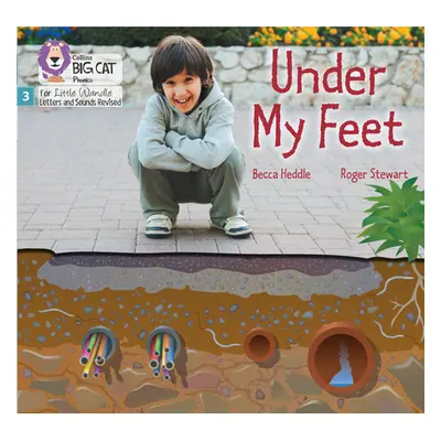 "Under my Feet" - "Phase 3 Set 1" ("Heddle Becca")(Paperback / softback)