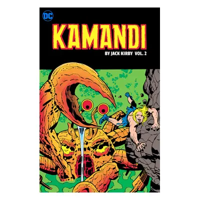 "Kamandi, the Last Boy on Earth by Jack Kirby Vol. 2: Tr - Trade Paperback" - "" ("Kirby Jack")(