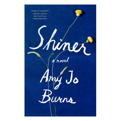 "Shiner" - "" ("Burns Amy Jo")(Paperback)