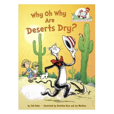 "Why Oh Why Are Deserts Dry?" - "" ("Rabe Tish")(Pevná vazba)