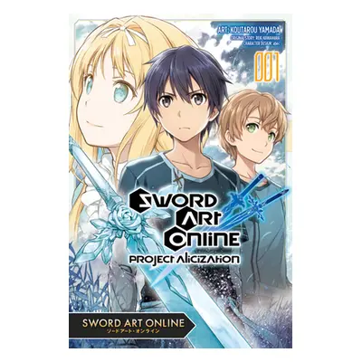 "Sword Art Online: Project Alicization, Vol. 1 (Manga)" - "" ("Kawahara Reki")(Paperback)