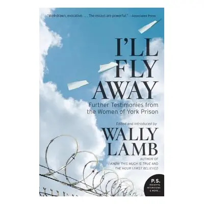 "I'll Fly Away" - "" ("Lamb Wally")(Paperback)