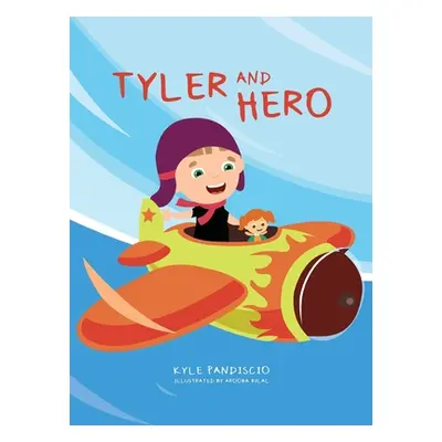 "Tyler and Hero" - "" ("Pandiscio Kyle")(Pevná vazba)