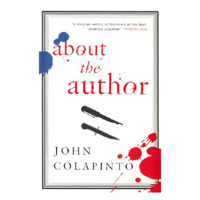 "About the Author" - "" ("Colapinto John")(Paperback)